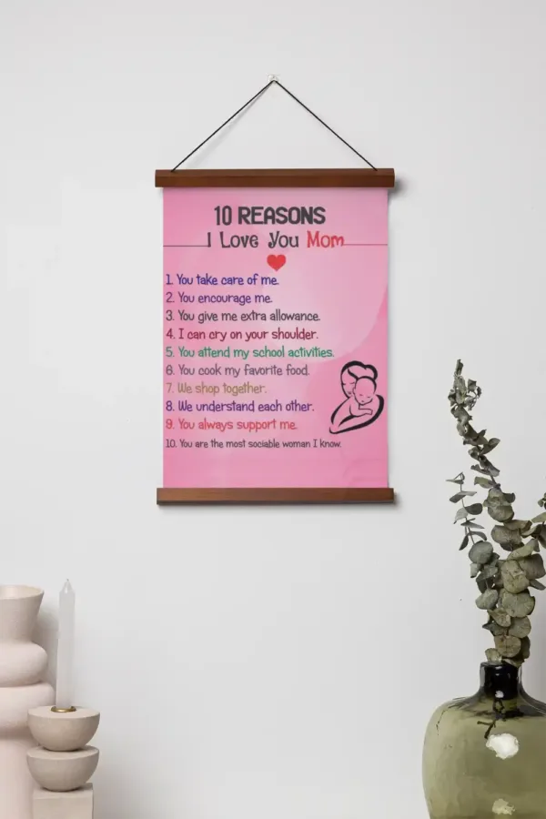 10 Reasons I Love U Mom Scroll