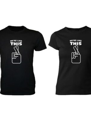We're like This Matching Couple T-Shirts