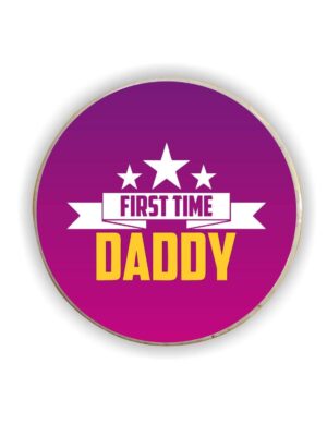Dad First Time Daddy Fridge Magnet - Square