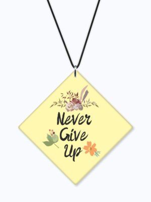 Motivational Gifts Acrylic Car Hanging Accessories Never Give Up Printed Interior Decoration