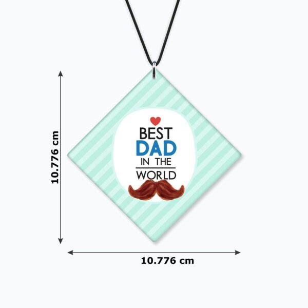 Best Dad in The World Car Hanging
