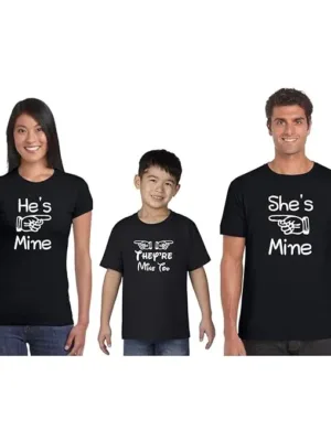 He's & She's & They're Mine Matching Family T-shirts