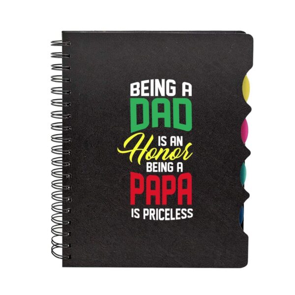 Being A Dad is An Honor Printed Notebook A5 Size 300 Ruled Pages