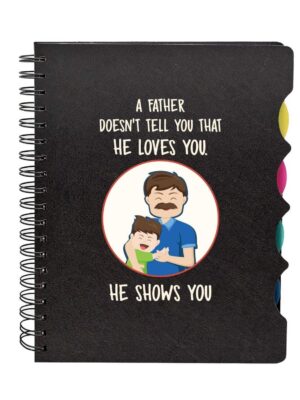 A Father Doesn't Tell You Printed Notebook