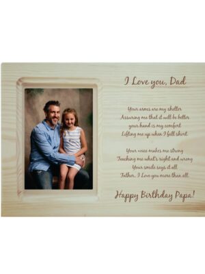 Engraved Photo Frame Wooden Poem, Happy Birthday Papa Love You Dad
