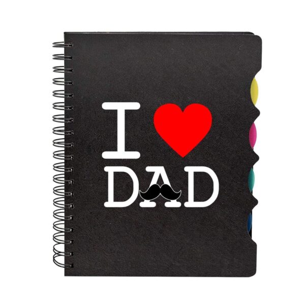 Birthday Gifts I Love Dad Printed Notebook A5 Size 300 Ruled Pages
