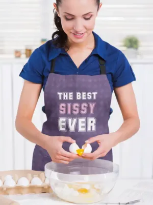 Best Sissy Ever Apron