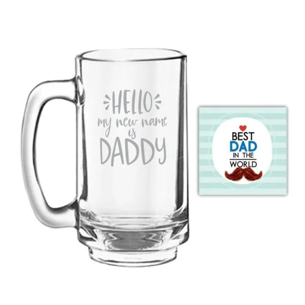 Hello My New Name is Daddy Engraved Beer Mug