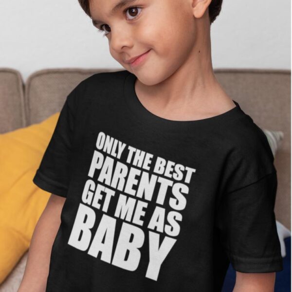 Only The Best Matching Family T-Shirts