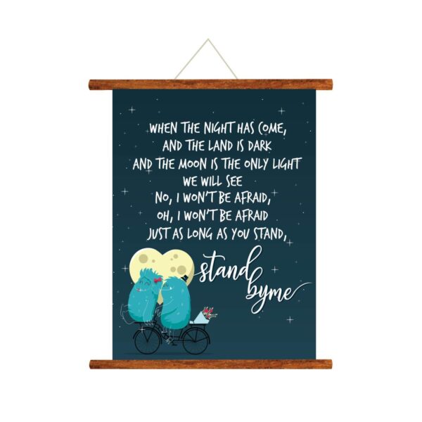 Stand by Me Valentine Scroll