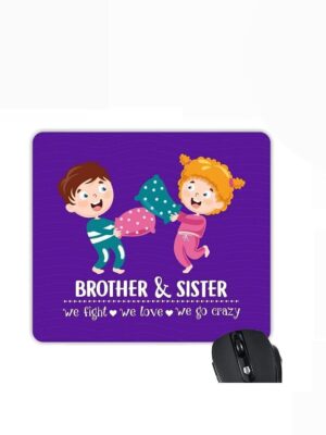 YaYa Cafe Rakhi Birthday Gift for Brother, Brother & Sister We Fight Printed Mouse Pad