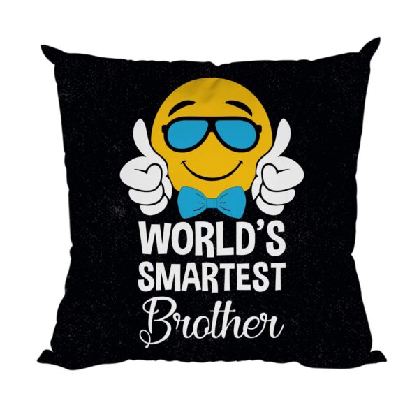Yaya Cafe Rakhi Birthday Gift for Brother, Worlds Smartest Brother Cushion Cover 24X24 Inches
