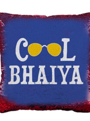 Yaya Cafe Rakhi Birthday Gift for Brother, Cool Bhaiya Printed Sequins Cushion Cover 20X20 Inches