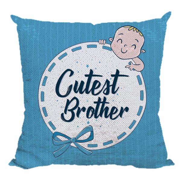 Yaya Cafe Rakhi Birthday Gift for Brother, Cutest Brother Printed Sequins Cushion Cover 20X20 Inches