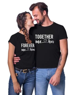 Together Forever Him Her Couple T-Shirts