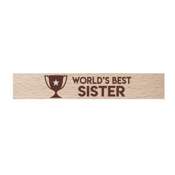 World  Best Sister Handmade Wooden Pen