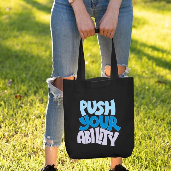 Push Your Ability Black Tote Bag