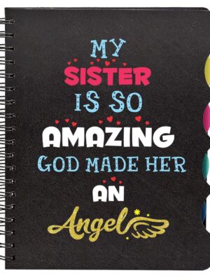 Sister Printed Notebook