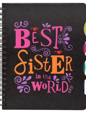 Best Sister In the World Printed Notebook