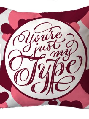 Personalized You are Just My Type Cushion Covers Set of 2