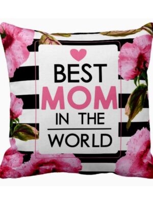 Floral Best Mom in the World Cushion Cover