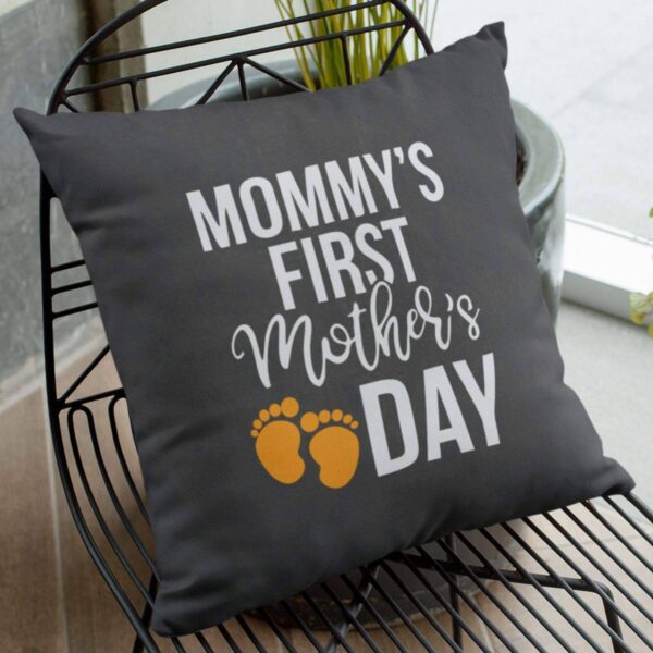 Mommy's First Mothers Day Cushion Cover