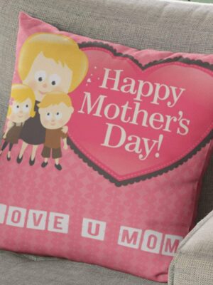Happy Mothers Day Cushion Cover