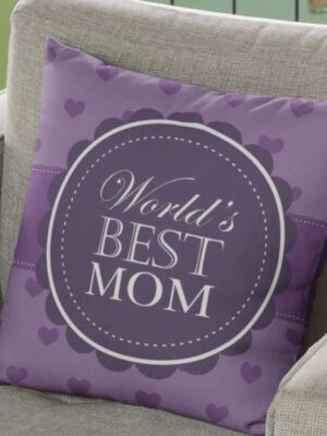 Worlds Best Mom Cushion Cover