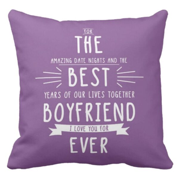 Best Boyfriend Love You Forever Cushion Cover
