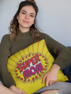 Super Mom Cushion Cover
