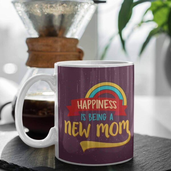 Happiness Is Being A New Mom Coffee Mug