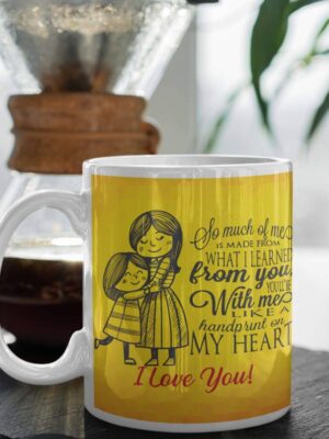 What I Learn From You Mom Coffee Mug