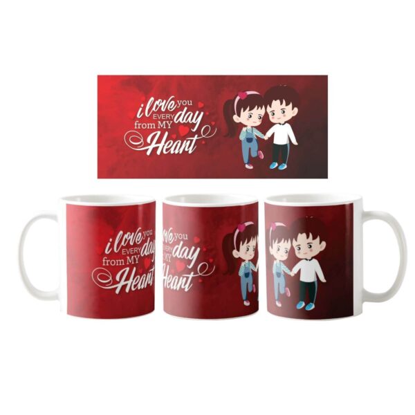 I Love You Every Day Coffee Mug