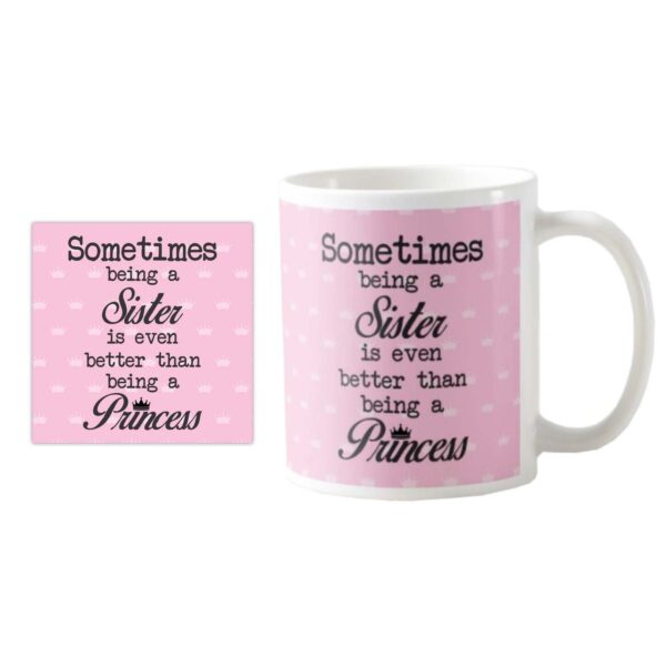 Princess Sister Coffee Mug