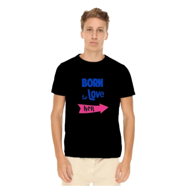 Born to love her & him Matching Couple T-shirt