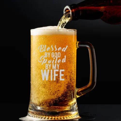 Valentine Gift Blessed by God Spoiled by My Wife Beer Mug