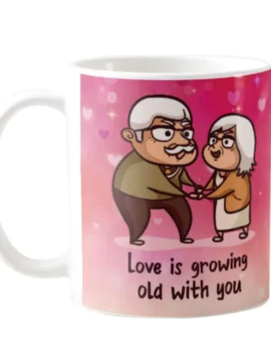 Valentine Gifts Coffee Mug  Love Is Growing Old With You For Husband Wife