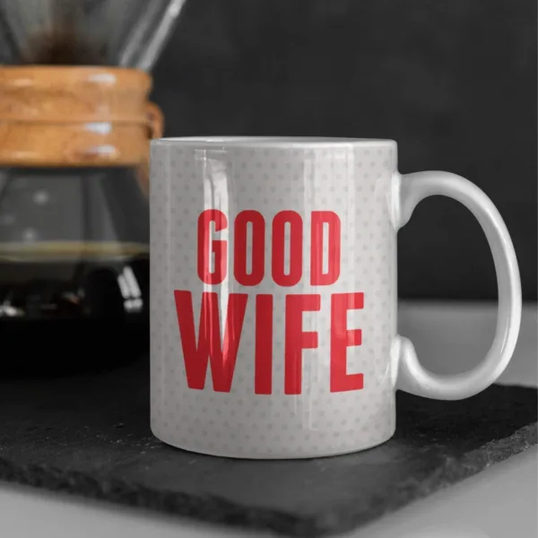 Valentine Gift Coffee Mug Good Wife With Coaster For Wife