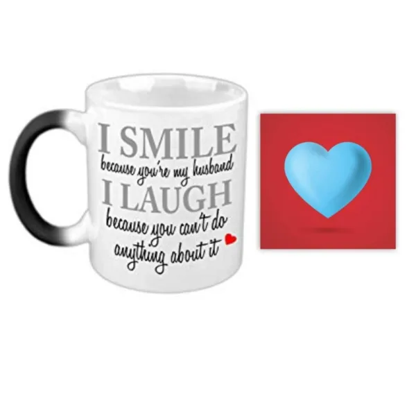 Valentine Gift Magic Coffee Mug I Smile I Laugh For Husband