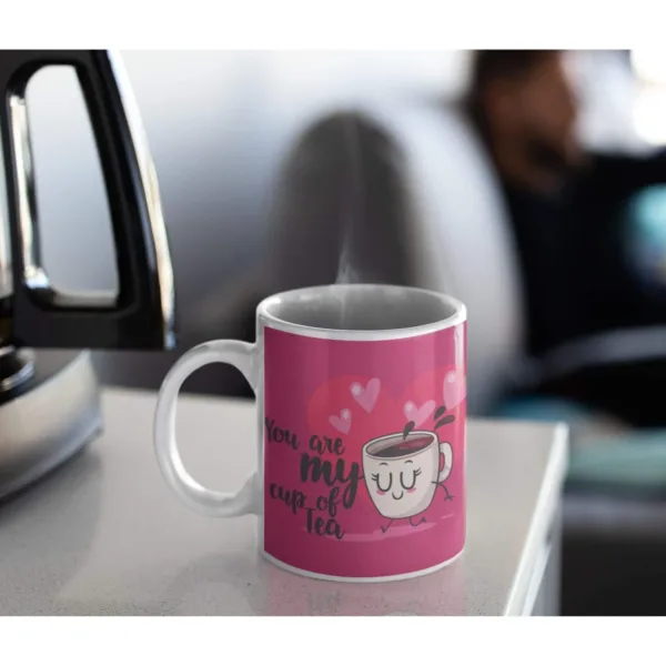 Valentine Gift Coffee Mug You Are My Cup Of Tea For Couple