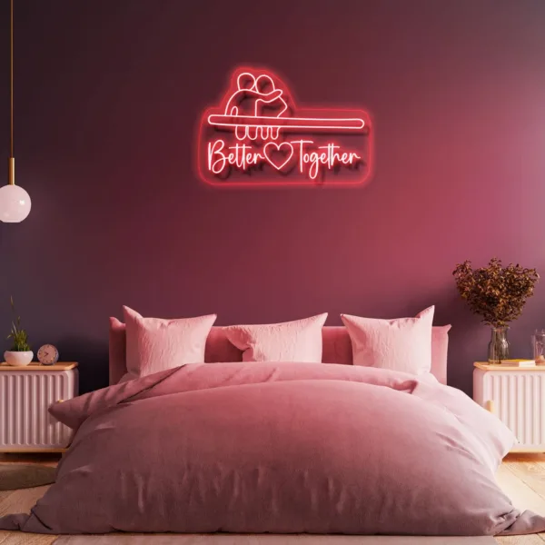 Better Together Romantic Neon Lights