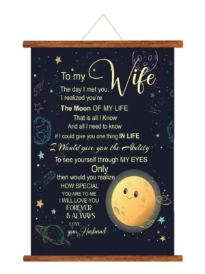 To My Wife I Love You Always Forever Valentine scroll