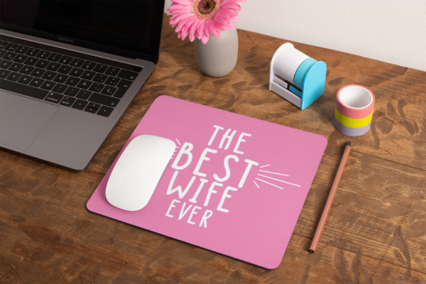 The Best Wife Ever Pink Valentine Mousepad