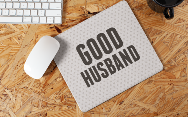Good Husband Printed Valentine day Mousepad