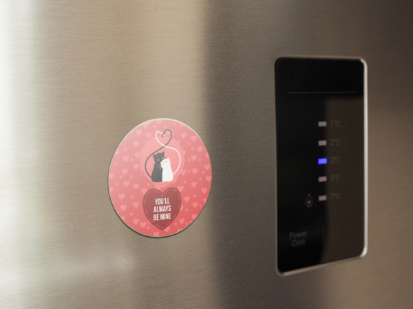 Valentine Gift You'll Always Be Mine Fridge Magnet