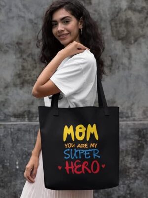 Mom You Are My Super Hero Tote Bag