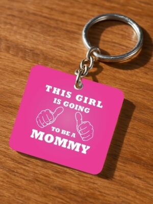 This Girl Is Going To be A Mommy Keychain