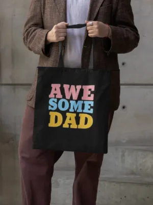 Awesome Dad Tote Bag