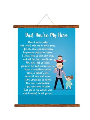 Dad You are My Hero Scroll