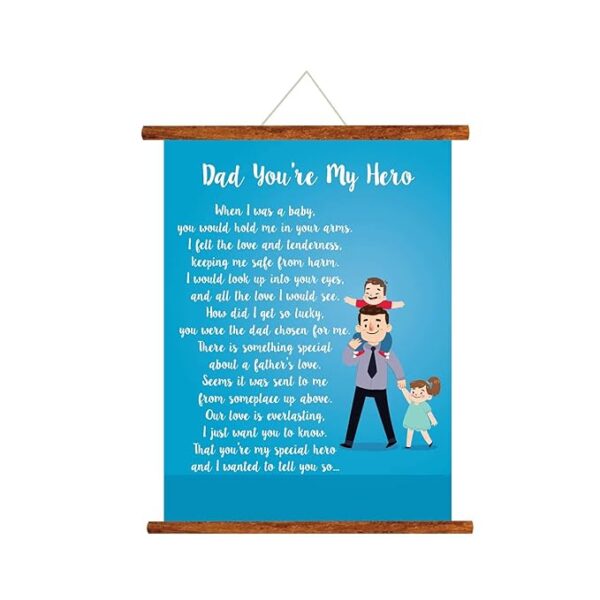 Dad You are My Hero Scroll